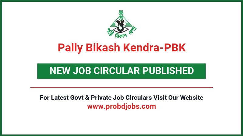 Pally Bikash Kendra-PBK Job Circular 2026