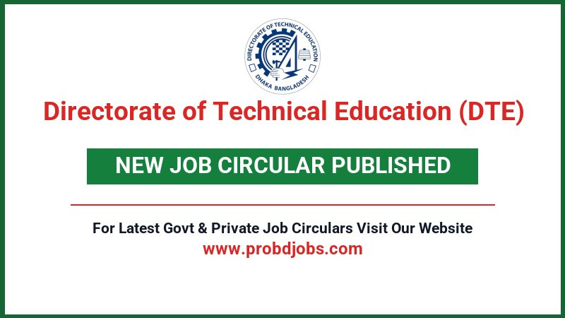 Directorate of Technical Education (DTE) Job Circular 2026