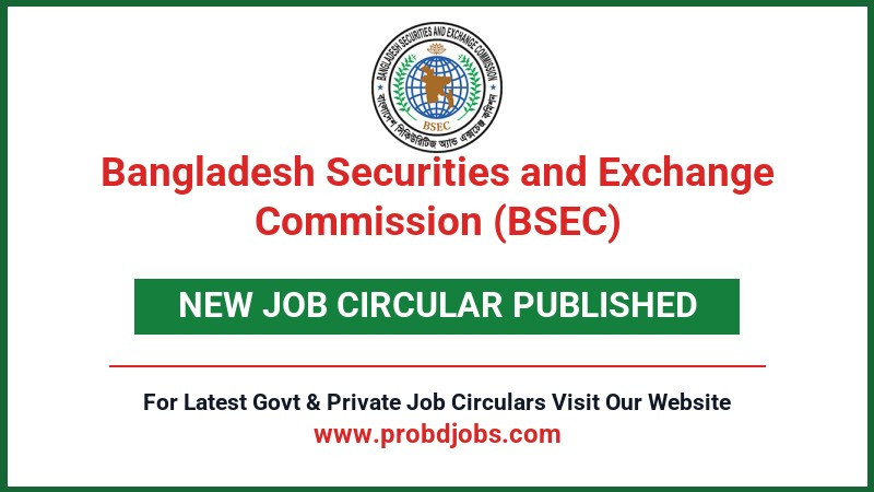 Bangladesh Securities and Exchange Commission (BSEC) Job Circular 2026