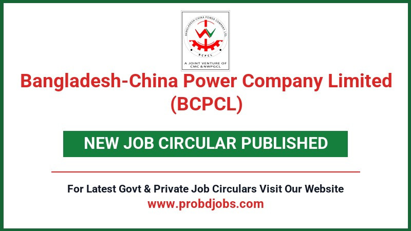 Bangladesh-China Power Company Limited (BCPCL) Job Circular 2026