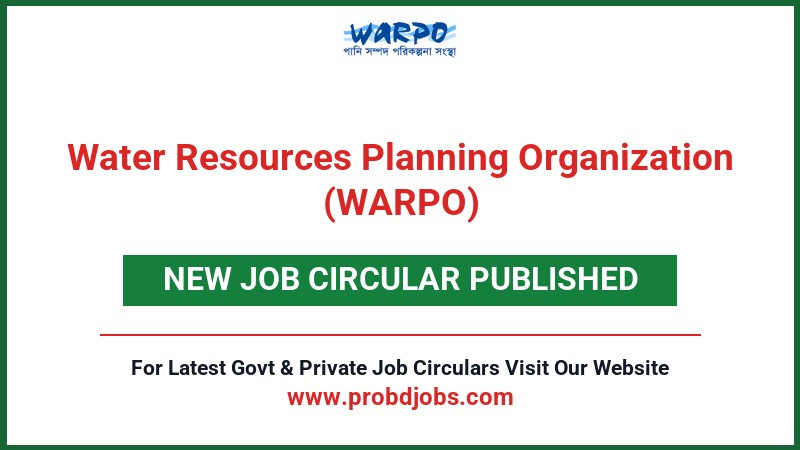 Water Resources Planning Organization (WARPO) Job Circular 2026