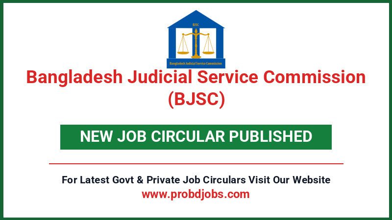 Bangladesh Judicial Service Commission (BJSC) Job Circular 2026