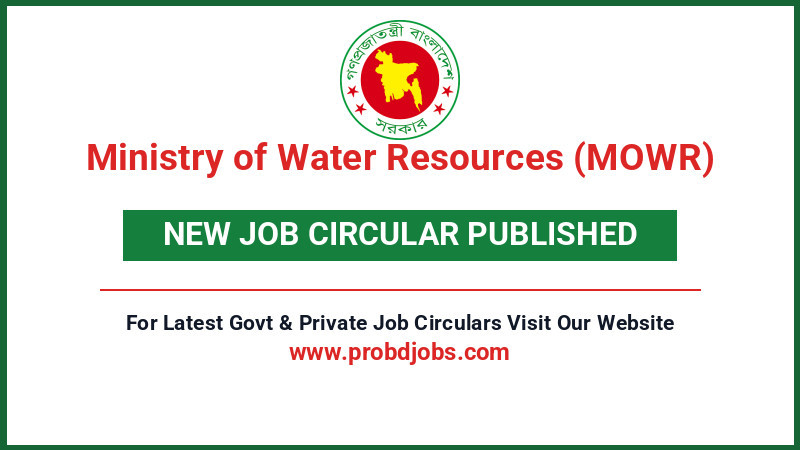 Ministry of Water Resources (MOWR) Job Circular 2026