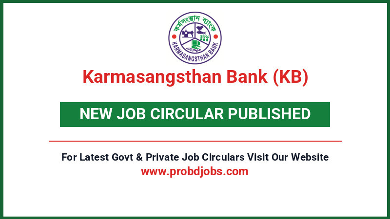 Karmasangsthan Bank (KB) Job Circular 2026