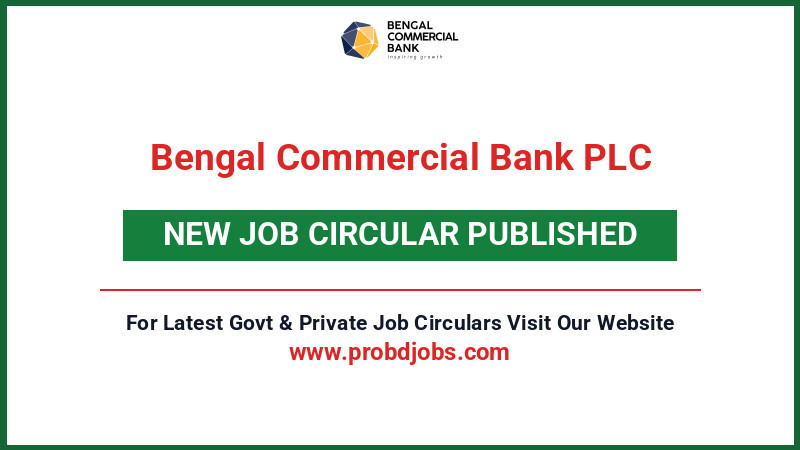 Bengal Commercial Bank PLC Job Circular 2026