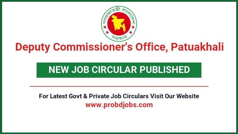 Deputy Commissioner's Office, Patuakhali Job Circular 2026